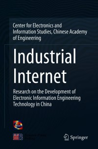 Cover image: Industrial Internet 1st edition 9789811574894