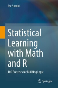 Imagen de portada: Statistical Learning with Math and R 9789811575679