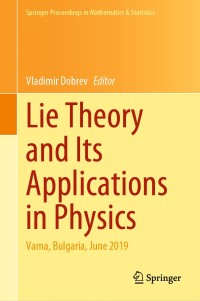 Titelbild: Lie Theory and Its Applications in Physics 1st edition 9789811577741