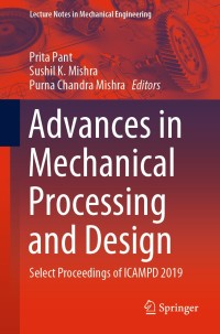 Imagen de portada: Advances in Mechanical Processing and Design 1st edition 9789811577789
