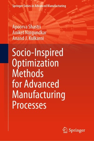 Cover image: Socio-Inspired Optimization Methods for Advanced Manufacturing Processes 9789811577963