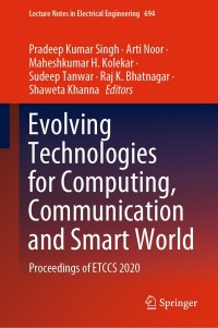 Cover image: Evolving Technologies for Computing, Communication and Smart World 1st edition 9789811578038