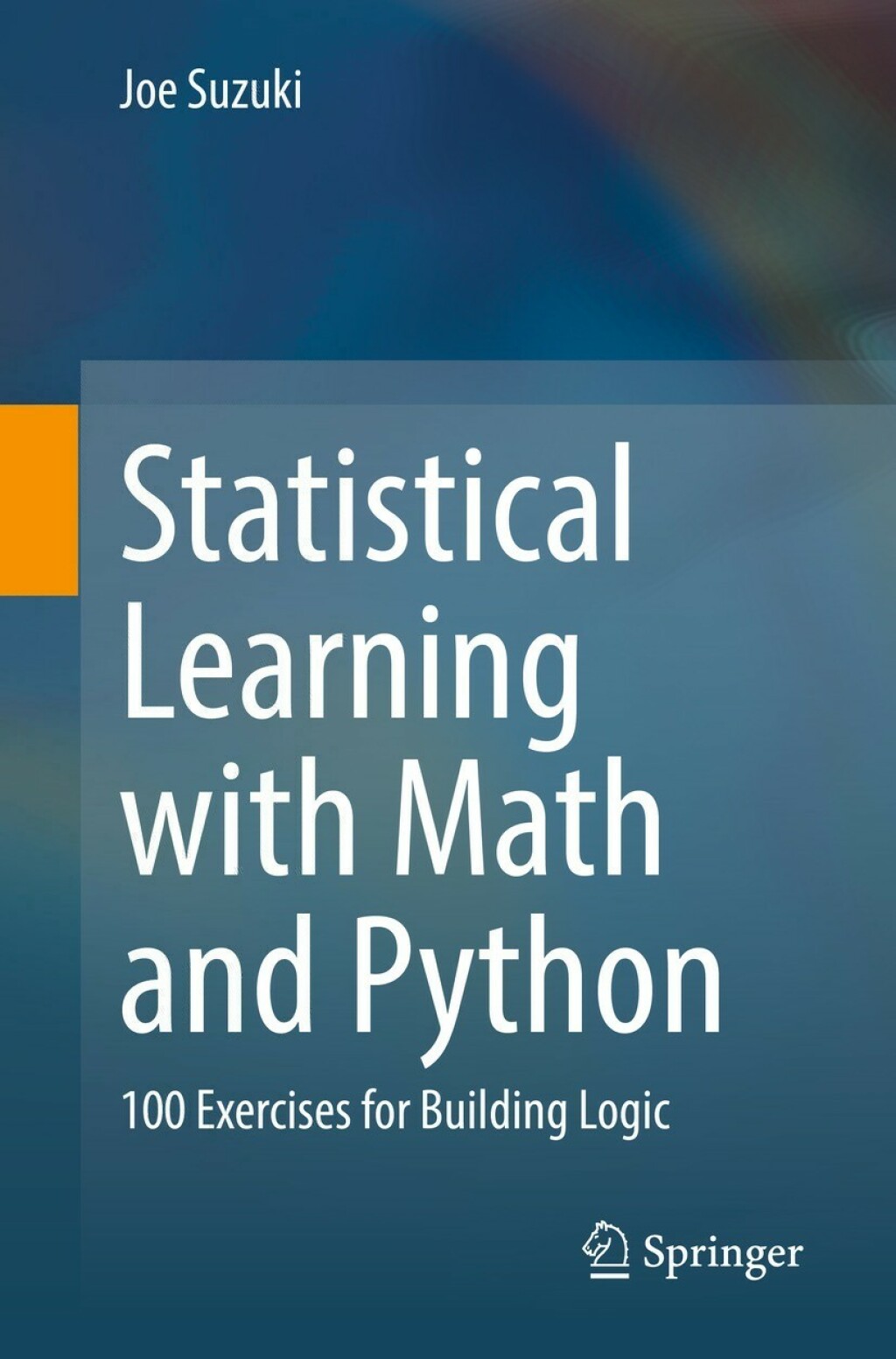 Statistical Learning with Math and Python (eBook Rental)
