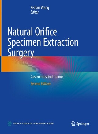 Titelbild: Natural Orifice Specimen Extraction Surgery 2nd edition 9789811579240
