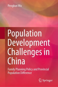 Cover image: Population Development Challenges in China 9789811580093