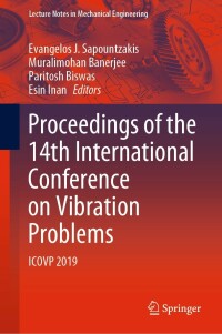 Imagen de portada: Proceedings of the 14th International Conference on Vibration Problems 1st edition 9789811580482