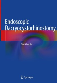 Cover image: Endoscopic Dacryocystorhinostomy 9789811581113