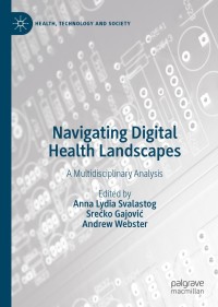 Omslagafbeelding: Navigating Digital Health Landscapes 1st edition 9789811582059