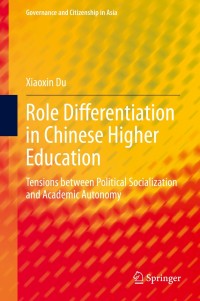 Cover image: Role Differentiation in Chinese Higher Education 9789811582998