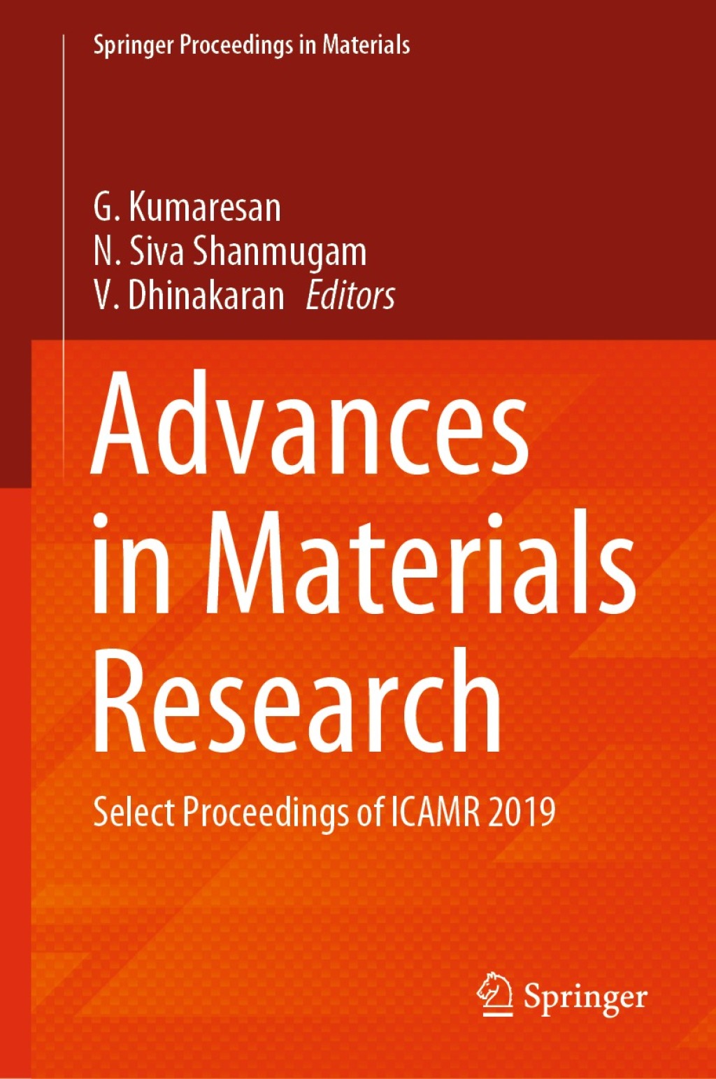 Advances in Materials Research Select Proceedings of ICAMR 2019