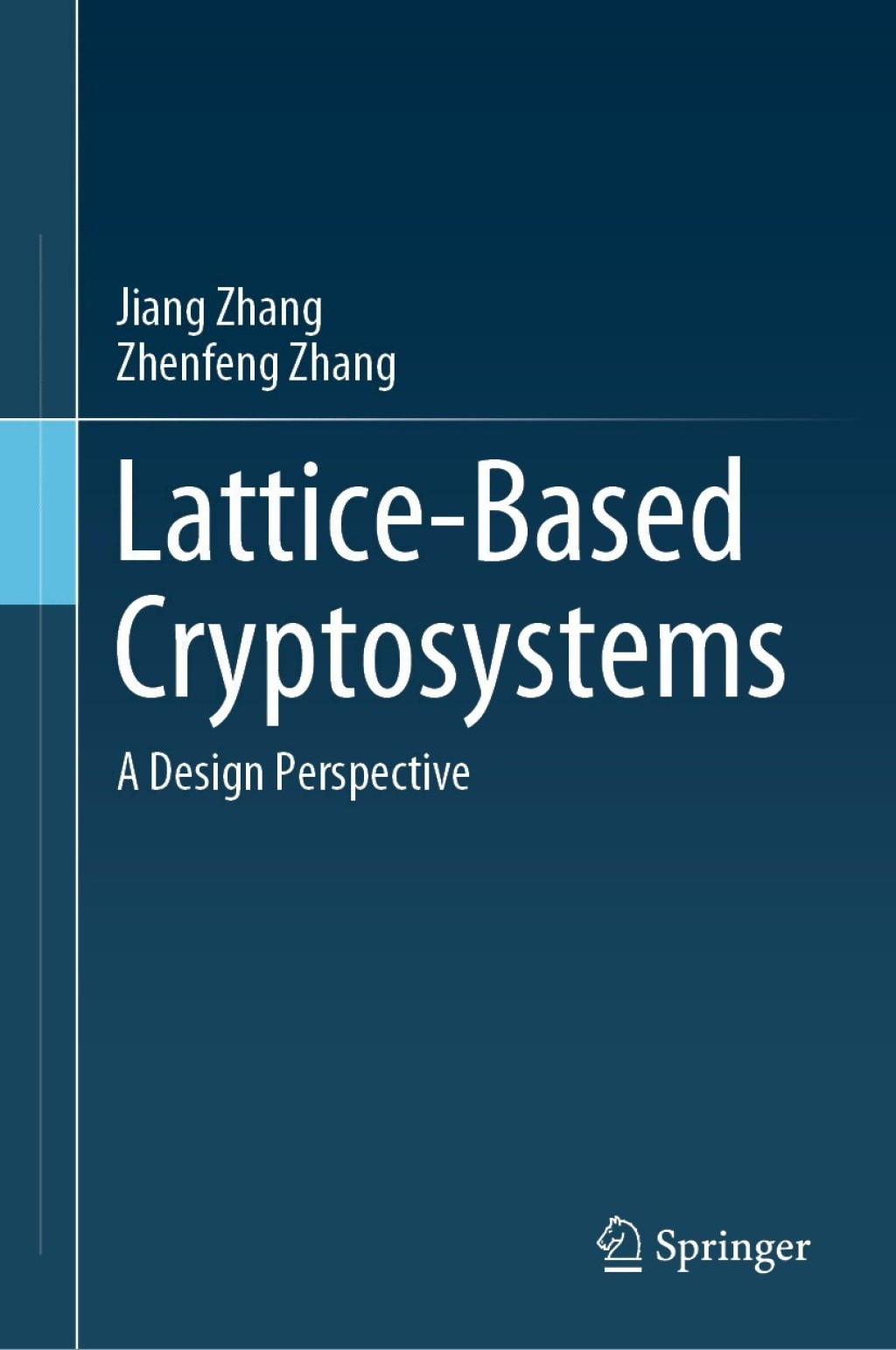 Lattice-Based Cryptosystems A Design Perspective