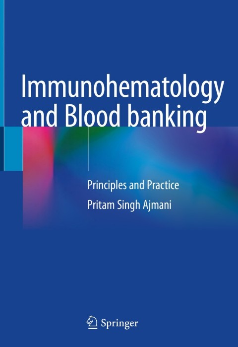 Immunohematology and Blood banking: Principles and Practice - FULL INSTANT DOWNLOAD | PDF DOCX EPUB