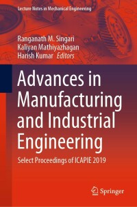 Immagine di copertina: Advances in Manufacturing and Industrial Engineering 9789811585418