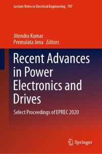 表紙画像: Recent Advances in Power Electronics and Drives 1st edition 9789811585852