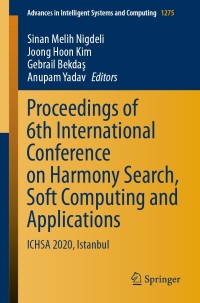 Immagine di copertina: Proceedings of 6th International Conference on Harmony Search, Soft Computing and Applications 1st edition 9789811586026
