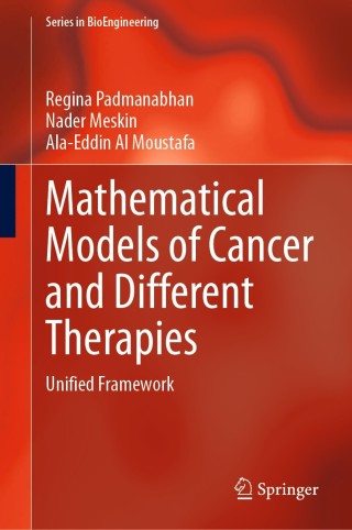 Cover image: Mathematical Models of Cancer and Different  Therapies 9789811586392