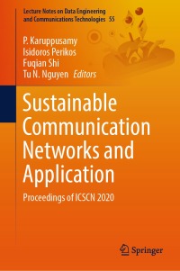 表紙画像: Sustainable Communication Networks and Application 9789811586767