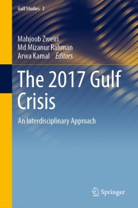 Cover image: The 2017 Gulf Crisis 1st edition 9789811587344