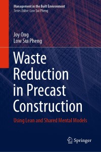 Cover image: Waste Reduction in Precast Construction 9789811587986