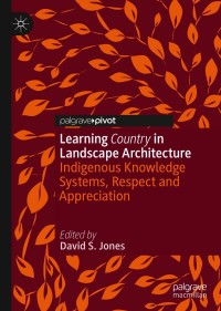 Cover image: Learning Country in Landscape Architecture 9789811588754