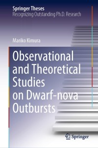 Cover image: Observational and Theoretical Studies on Dwarf-nova Outbursts 9789811589119