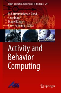 Cover image: Activity and Behavior Computing 1st edition 9789811589430