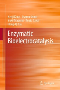 Cover image: Enzymatic Bioelectrocatalysis 9789811589591