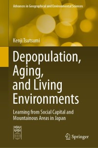 Omslagafbeelding: Depopulation, Aging, and Living Environments 9789811590412