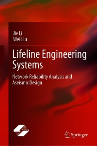 Cover image: Lifeline Engineering Systems 9789811591006