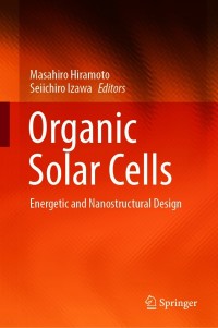 Titelbild: Organic Solar Cells 1st edition 9789811591129