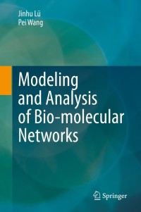 Cover image: Modeling and Analysis of Bio-molecular Networks 9789811591433