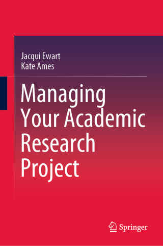 Cover image: Managing Your Academic Research Project 9789811591914