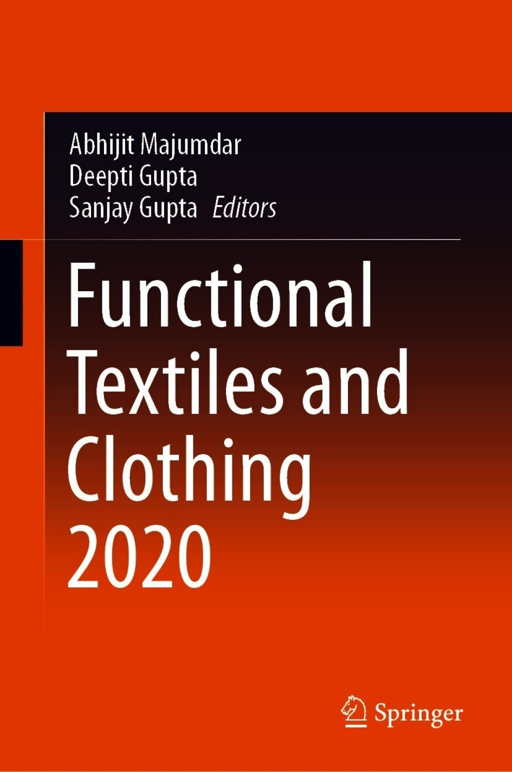 Functional Textiles and Clothing 2020 1st Edition