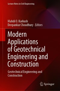 صورة الغلاف: Modern Applications of Geotechnical Engineering and Construction 1st edition 9789811593987