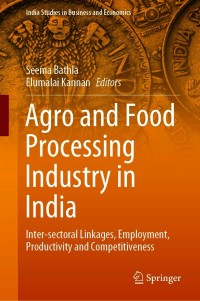 Cover image: Agro and Food Processing Industry in India 9789811594670