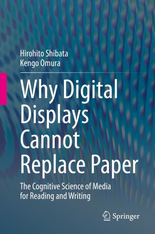 Cover image: Why Digital Displays Cannot Replace Paper 9789811594755