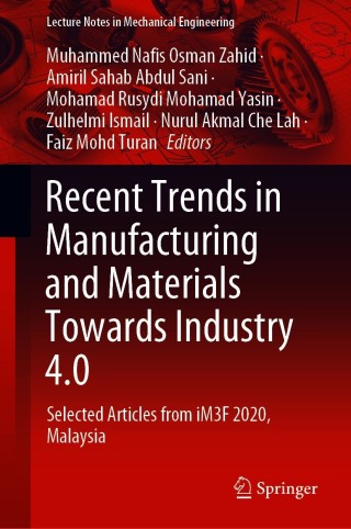 表紙画像: Recent Trends in Manufacturing and Materials Towards Industry 4.0 9789811595042