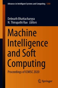 Imagen de portada: Machine Intelligence and Soft Computing 9789811595158