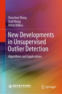 Cover image: New Developments in Unsupervised Outlier Detection 9789811595189