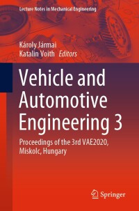 Cover image: Vehicle and Automotive Engineering 3 1st edition 9789811595288