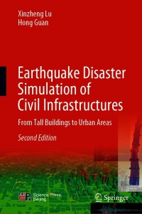 Cover image: Earthquake Disaster Simulation of Civil Infrastructures 2nd edition 9789811595318