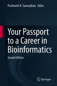 Omslagafbeelding: Your Passport to a Career in Bioinformatics 2nd edition 9789811595431