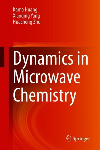 Imagen de portada: Dynamics in Microwave Chemistry 9789811596544