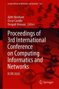 Cover image: Proceedings of 3rd International Conference on Computing Informatics and Networks 9789811597114