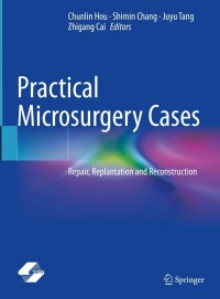 Cover image: Practical Microsurgery Cases 9789811597152