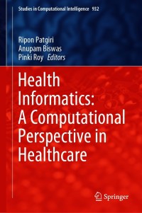 Cover image: Health Informatics: A Computational Perspective in Healthcare 9789811597343