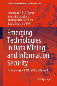 Cover image: Emerging Technologies in Data Mining and Information Security 9789811597732