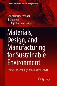 Cover image: Materials, Design, and Manufacturing for Sustainable Environment 9789811598081