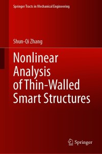Imagen de portada: Nonlinear Analysis of Thin-Walled Smart Structures 9789811598562