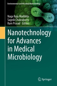 Imagen de portada: Nanotechnology for Advances in Medical Microbiology 9789811599156
